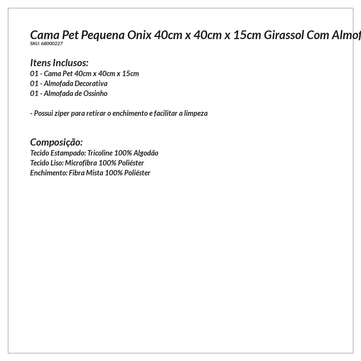 Cama Pet Pequena 40cm x 40cm x 15cm Girassol Com Almofadas Decorativa