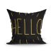 Capa para Almofada Preta Estampada 45cm x 45cm Hello com Zíper Decorativa