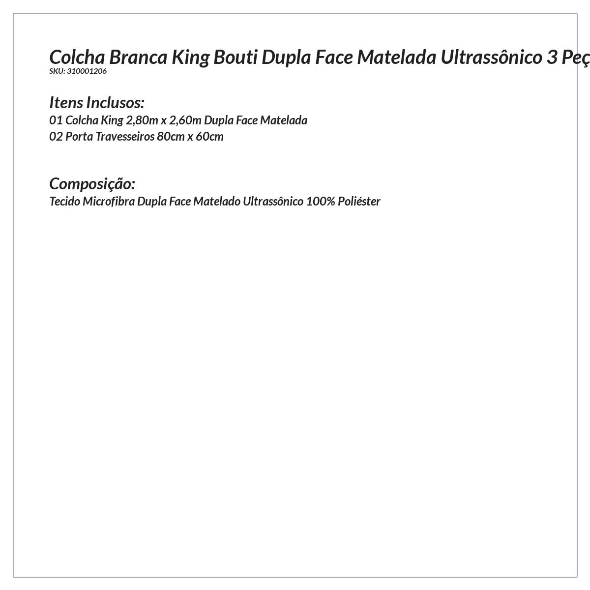 Colcha Branca King Bouti Dupla Face Matelada Ultrassônico 3 Peças