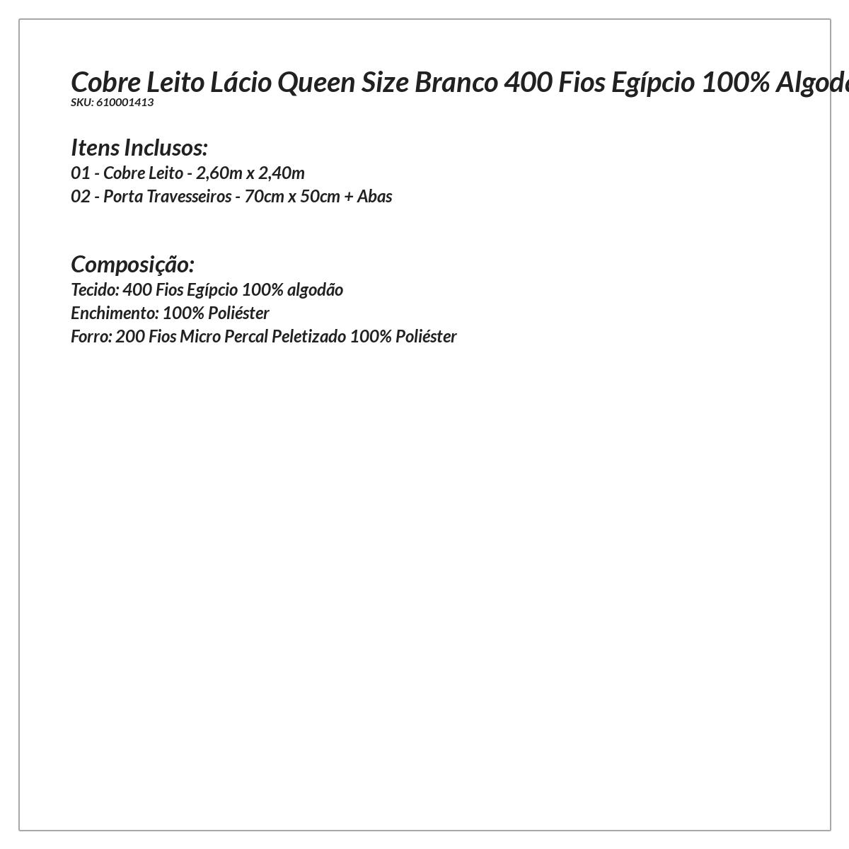 Colcha Branca Queen Size 400 Fios Egípcio 100% Algodão 3 Peças