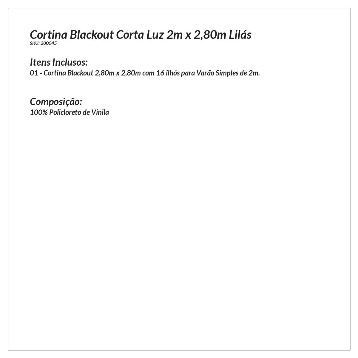 Cortina Blackout Corta Luz 2m x 2,80m Lilás com 16 ilhós para Varão Simples de 2 metros