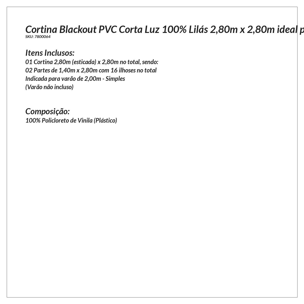 Cortina Blecaute Corta Luz 100% Lilás de PVC 2,80m x 2,80m ideal para Varão Simples de 2 metros
