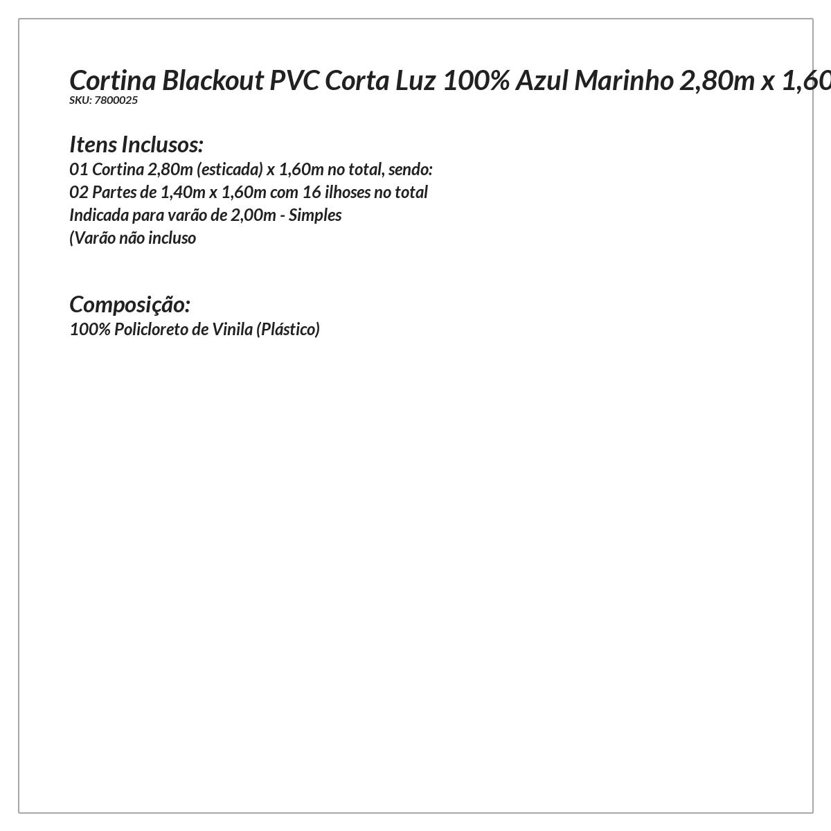 Cortina Blecaute Corta Luz 100% Marinho de PVC 2,80m x 1,60m ideal para Varão Simples de 2 metros