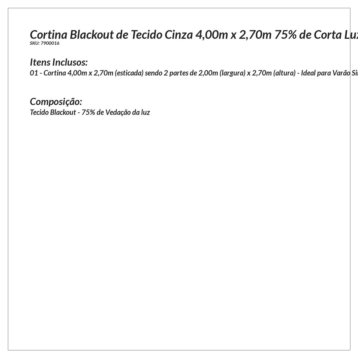 Cortina Blecaute de Tecido Cinza 4,00m x 2,70m 75% de Corta Luz - Ideal para Varão Simples de 3 Metros