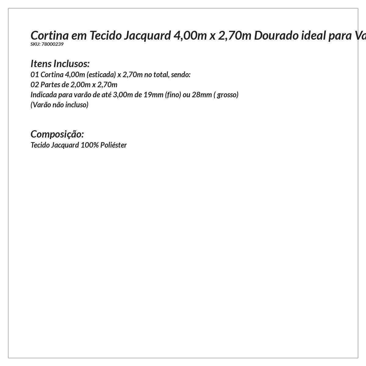 Cortina de Varão Jacquard 4,00m x 2,70m Dourado ideal para Varão Simples de 3 Metros