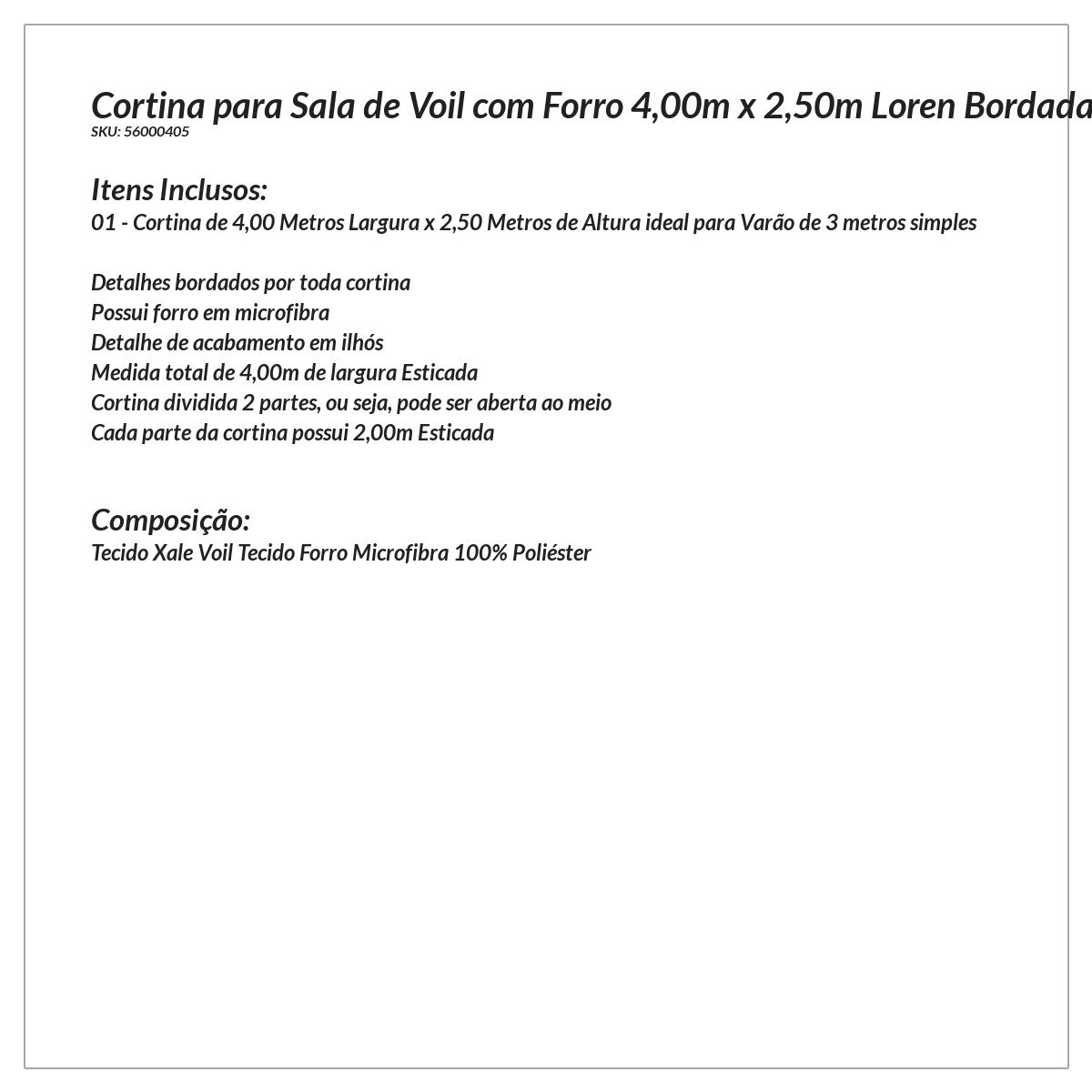 Cortina para Sala de Voil com Forro 4,00m x 2,50m Loren Bordada com detalhes Avelã ideal para Varão de 3 metros simples