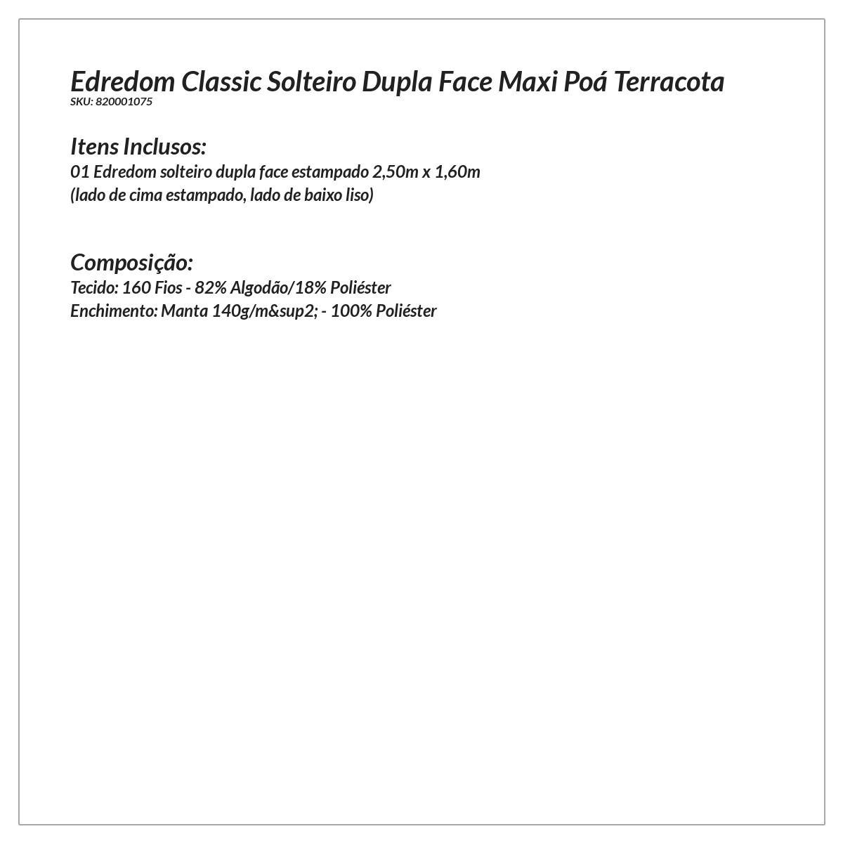 Edredom Solteiro Estampado Terracota 2,50m x 1,60m 160 Fios