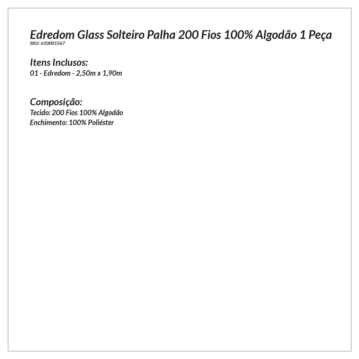 Edredom Solteiro Palha 200 Fios 100% Algodão 1 Peça