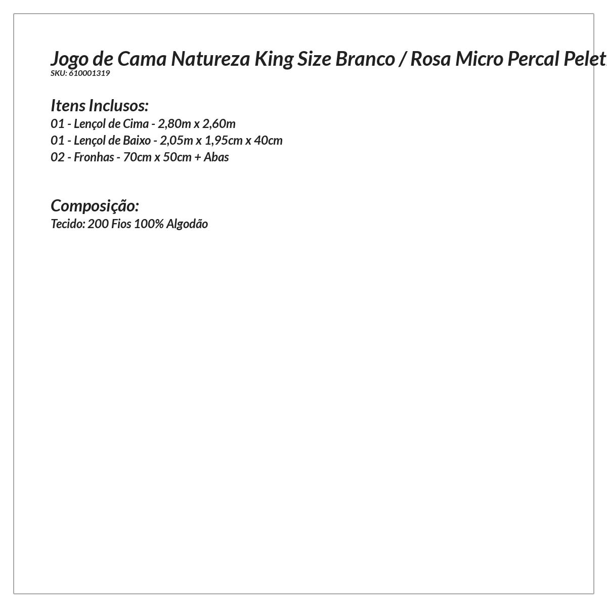 Jogo Lençol Branco / Rosa King Size Micro Percal 200 Fios 4 Peças