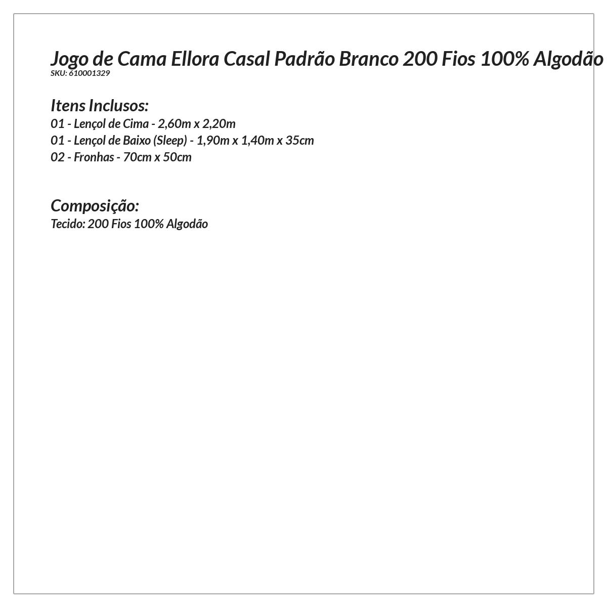 Jogo de Cama Bordado Casal Padrão Branco 200 Fios 100% Algodão 4 Peças