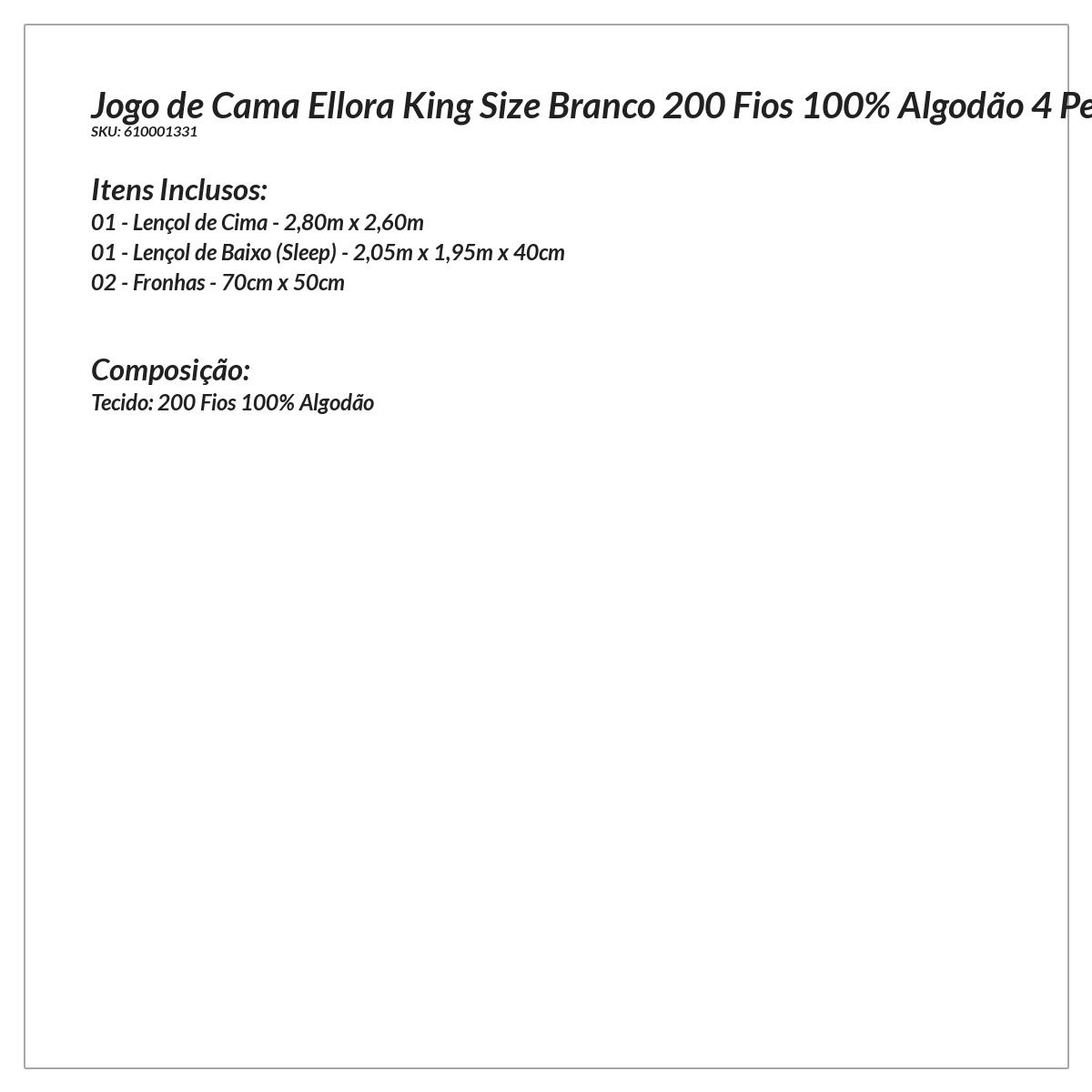 Jogo de Cama Bordado King Branco 200 Fios 100% Algodão 4 Peças