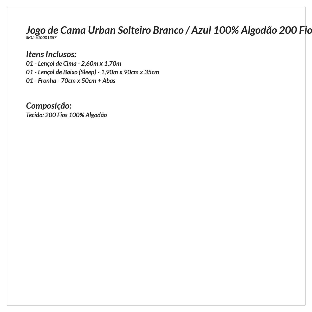 Jogo de Cama Branco / Azul Solteiro 100% Algodão 200 Fios 3 Peças