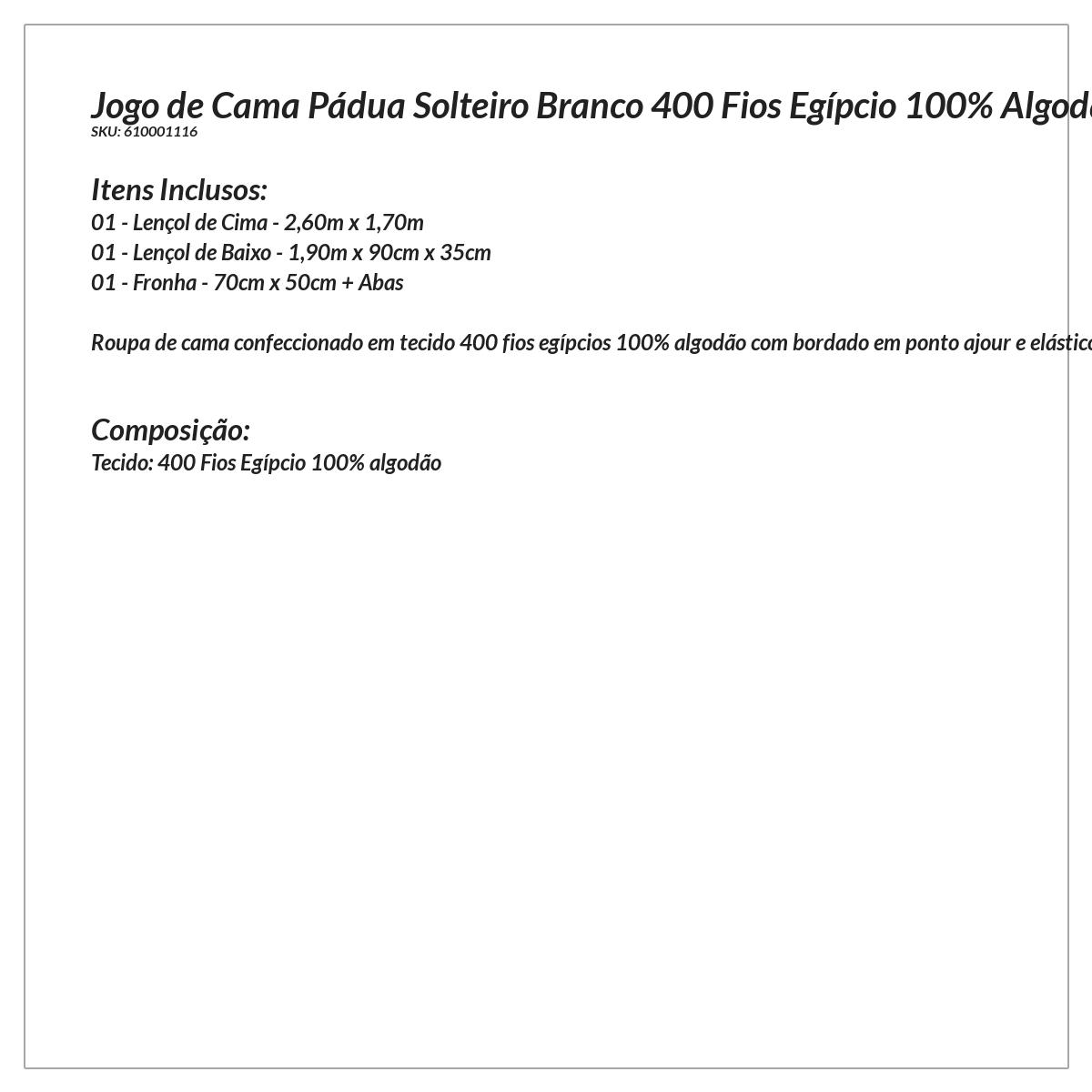 Jogo de Cama Solteiro 400 Fios Egípcio Branco 100% Algodão 3 Peças