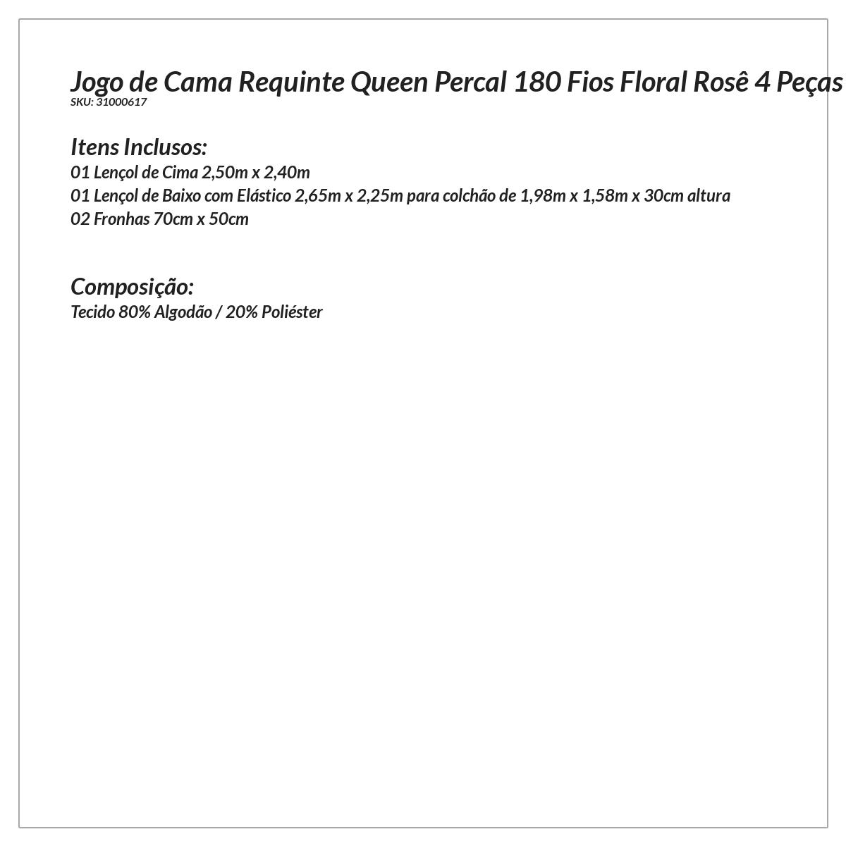 Jogo de Lençol Queen Size Requinte Percal 180 Fios Rosê Floral 4 Peças 2,50m x 2,40m