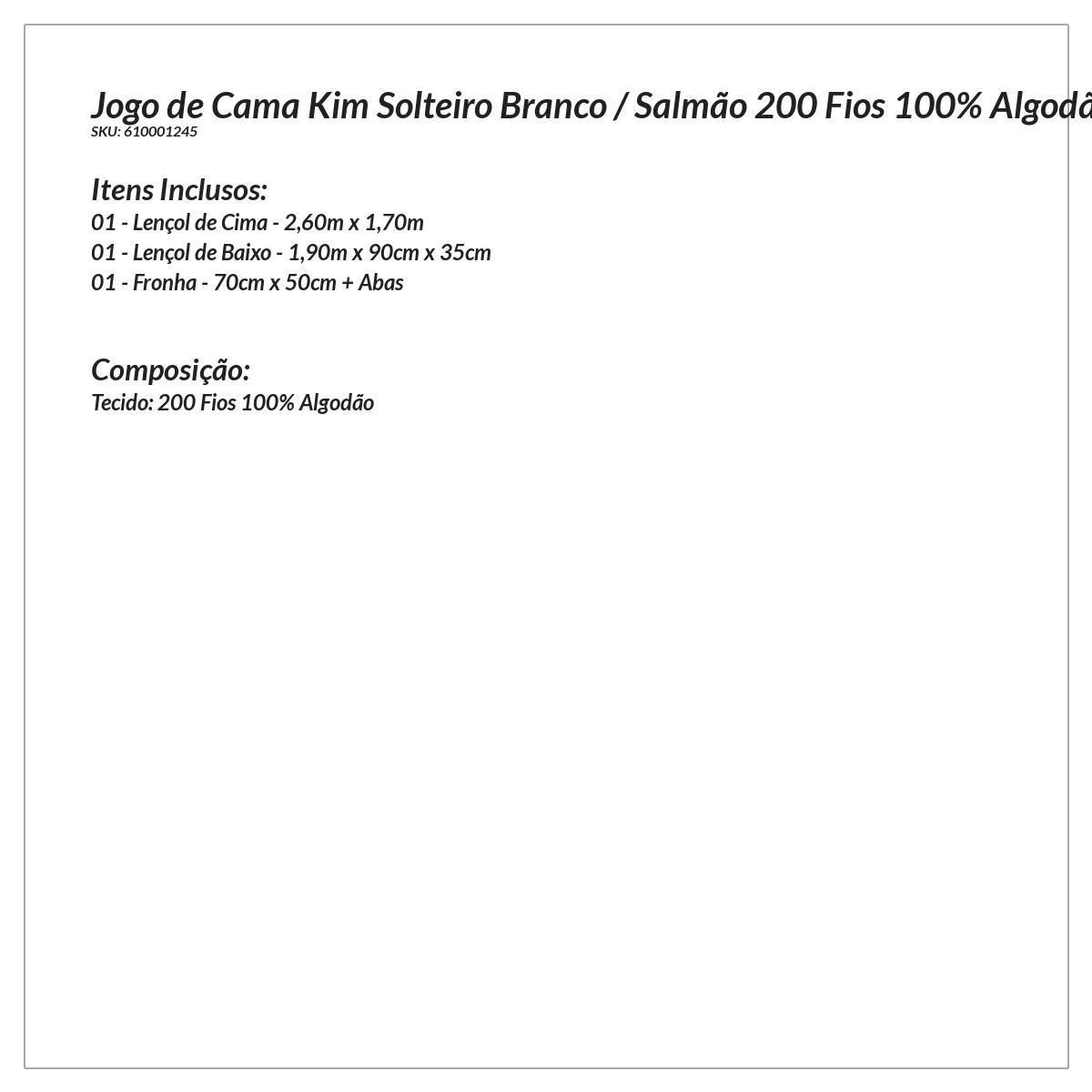 Jogo de Lençol Solteiro Branco / Salmão 200 Fios 100% Algodão 3 Peças