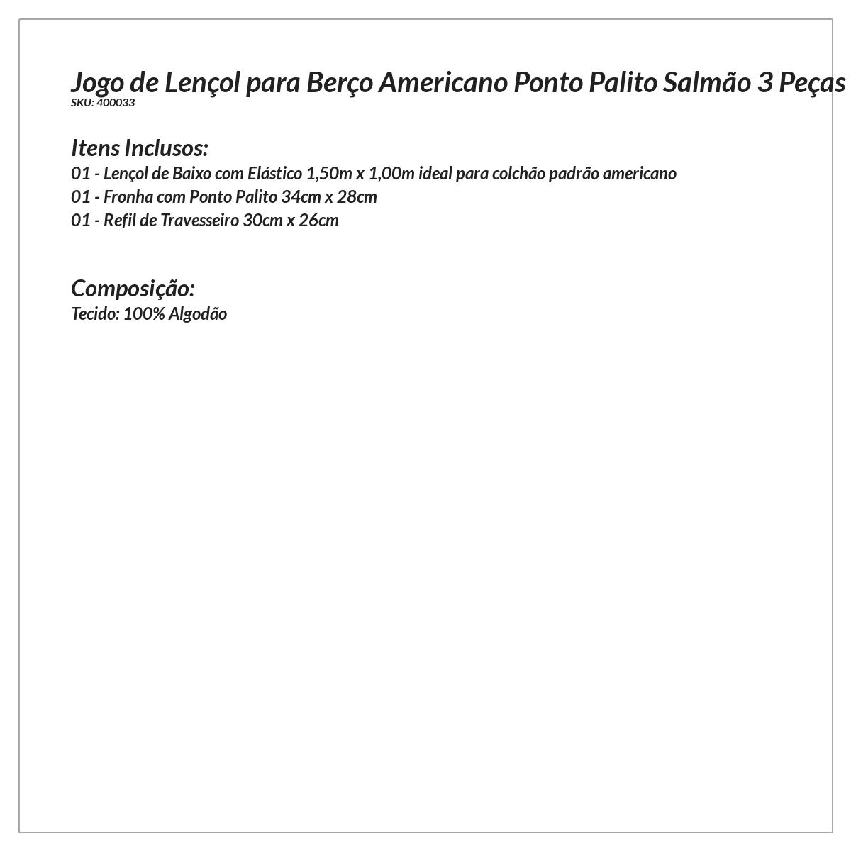 Jogo de Lençol para Berço Americano Ponto Palito Salmão 3 Peças