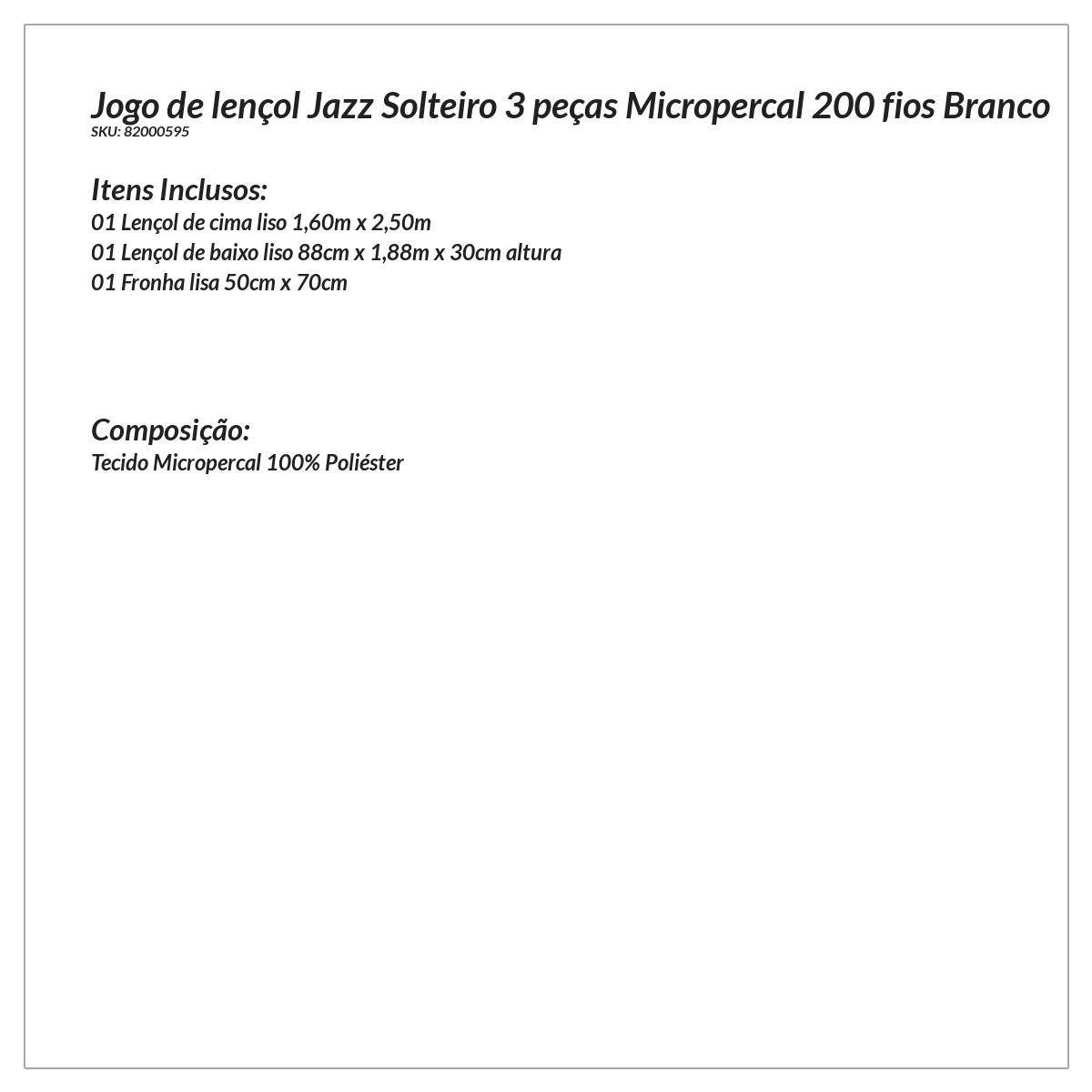 Jogo de lençol Solteiro Branco 3 peças Micropercal 200 fios