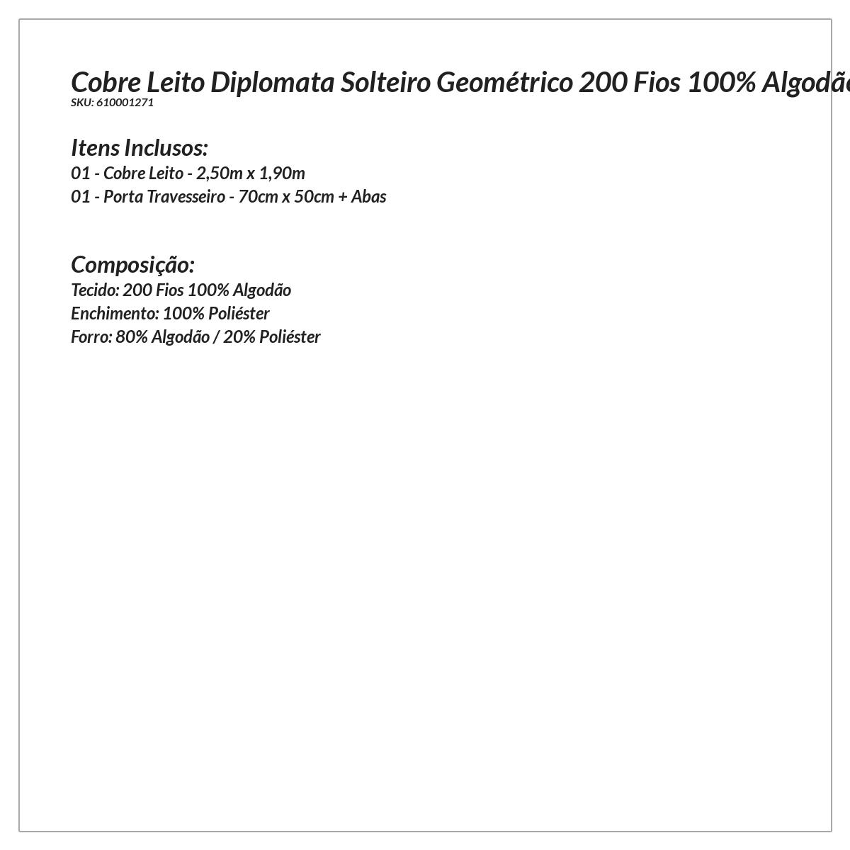 Kit Cobre Leito Solteiro Geométrico 200 Fios 100% Algodão 2 Peças 2,50m x 1,90m