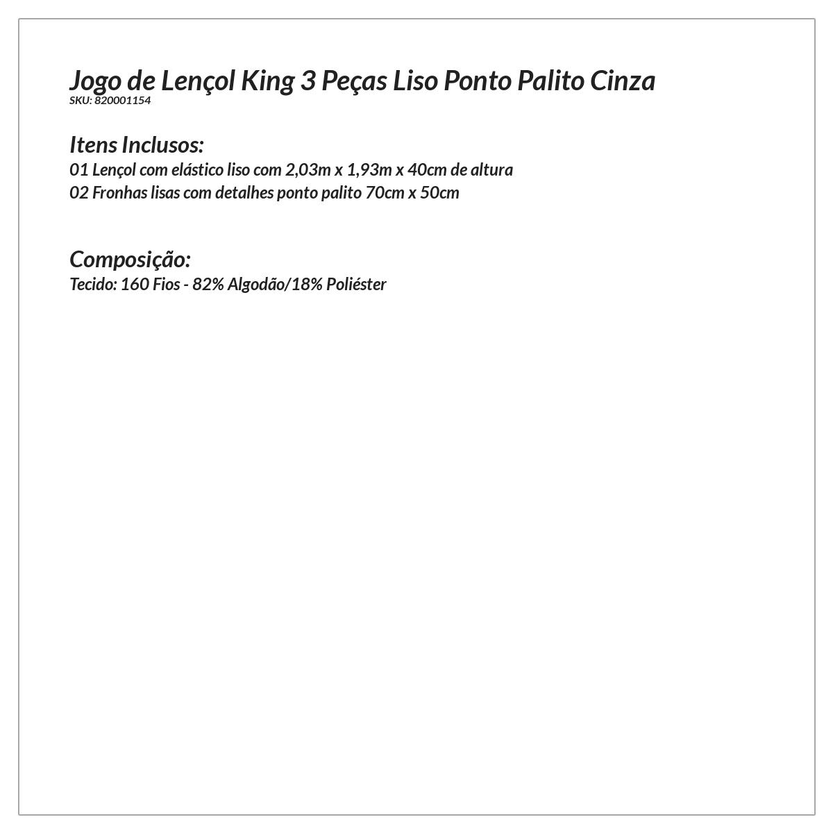 Kit de Lençol King Ponto Palito Cinza 3 Peças Liso 160 Fios