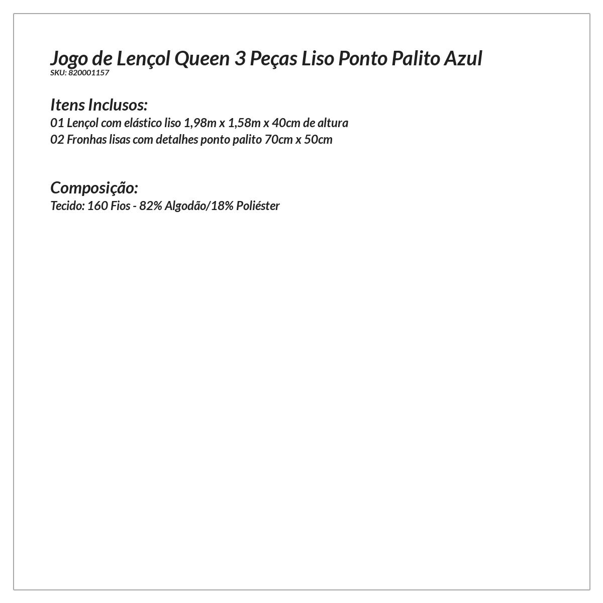 Kit de Lençol Ponto Palito Azul Queen Size 3 Peças Liso 160 Fios