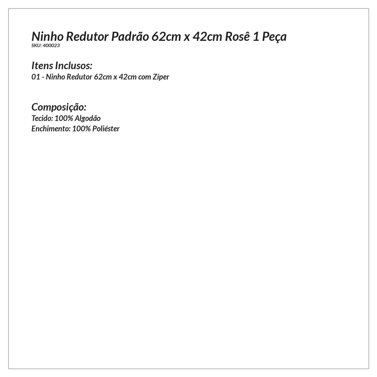 Ninho Redutor de Berço 62cm x 42cm Rosê 1 Peça