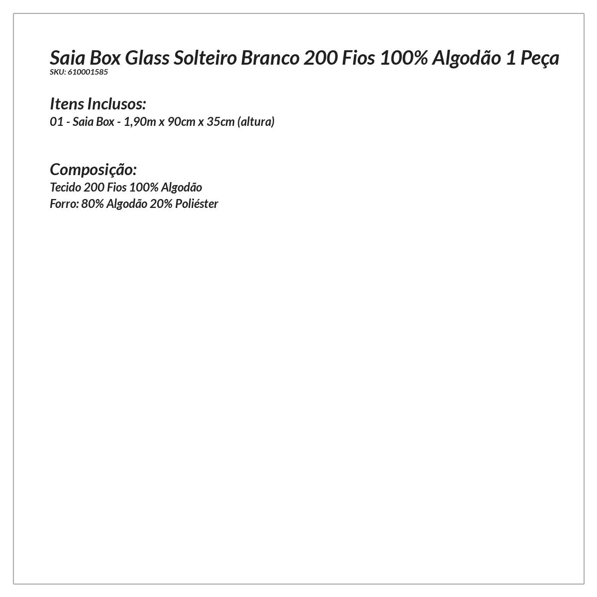 Saia Cama Box Solteiro Branco 200 Fios 100% Algodão 1 Peça