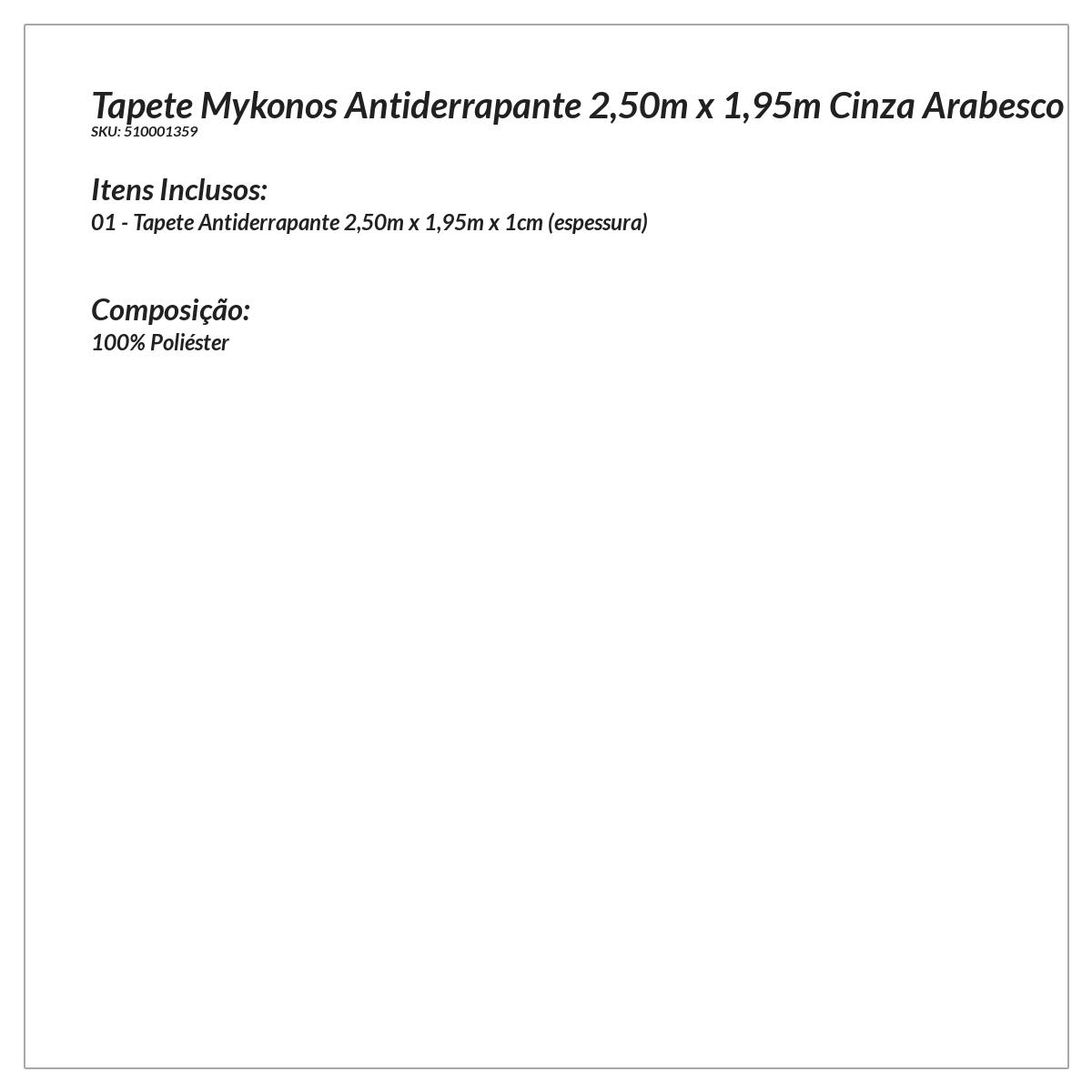 Tapete para Sala geométrico Mykonos Antiderrapante 2,50m x 1,95m Cinza Arabesco 