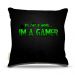 Almofada Im A Gamer 45X45Cm