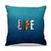 Almofada Life Goes 45X45Cm
