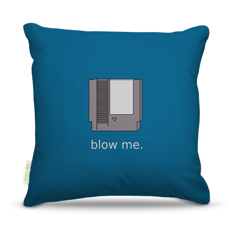 Almofada Nerderia Blow Me