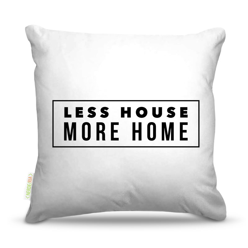 Almofadas Nerderia Less House