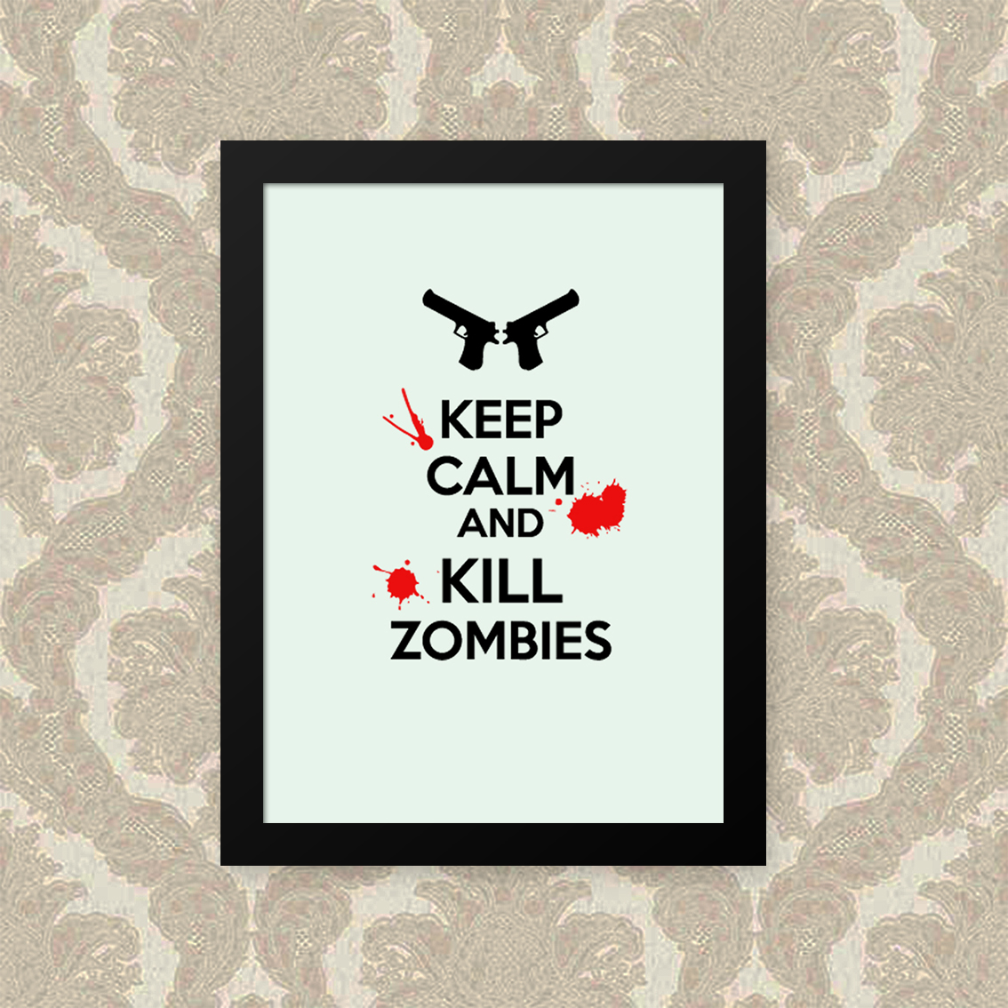 Quadro Keep Calm Kill Zombies 33X43cm