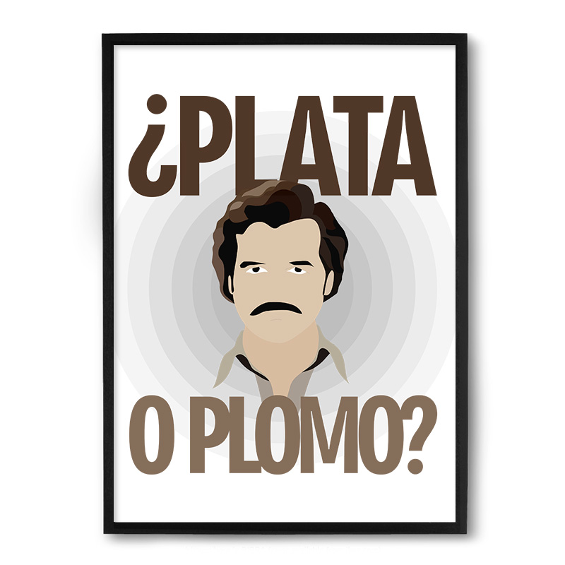 Quadro Nerderia Pablo Escobar Plata O Plomo