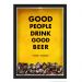 Quadro Porta Tampinhas Nerderia Good People Good Beer