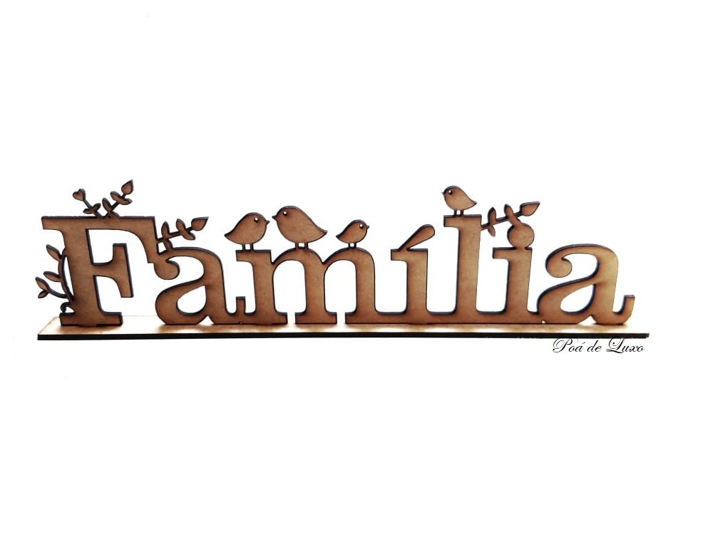 Palavra Decorativa em Mdf Cru- Família