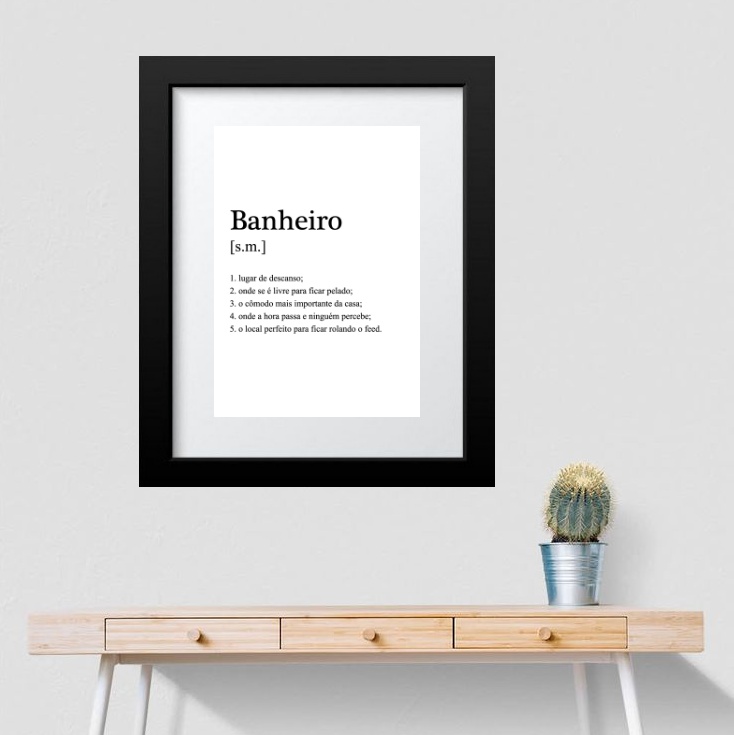 Quadro Banheiro Significado - 60x48cm