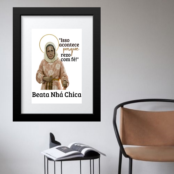 Quadro Nhá Chica Frase - 60x48cm
