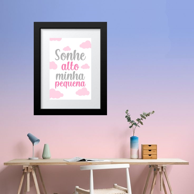 Quadro Sonhe Alto Minha Pequena - 60x48cm