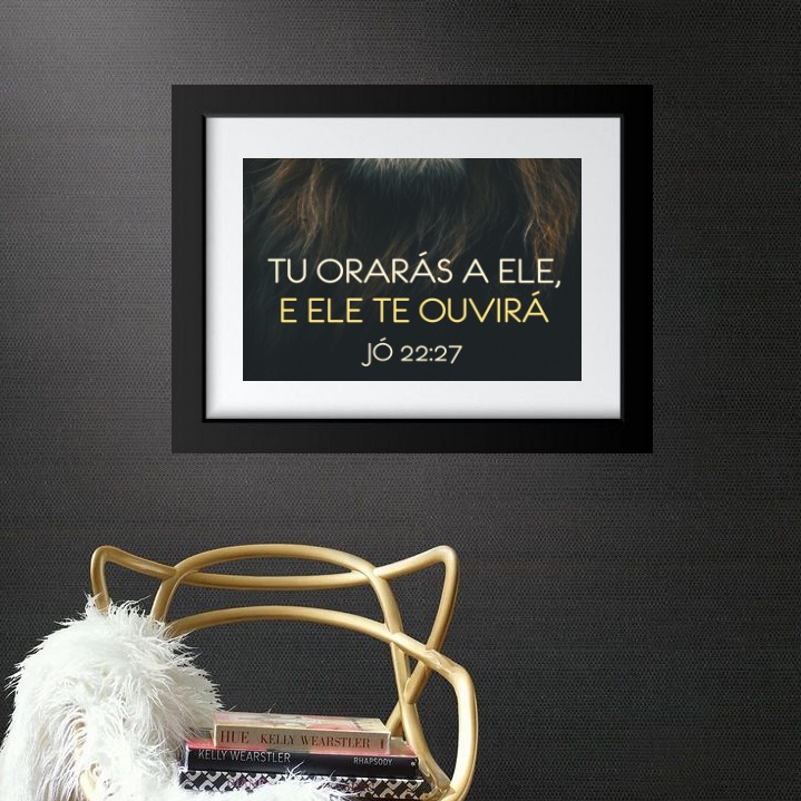 Quadro Tu Orarás e Ele Ouvirá - 60x48cm