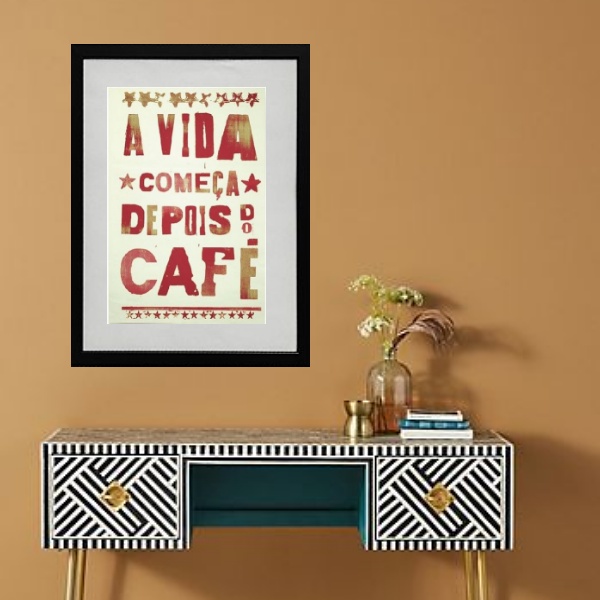 Quadro Vida Depois do Café - 60x48cm