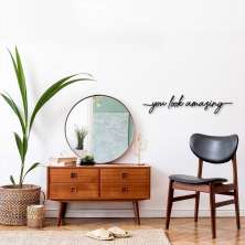 Frase de Parede You Look Amazing 100x21 Preto
