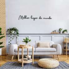Frase de Parede em Relevo Melhor lugar do mundo 200x30 Preto