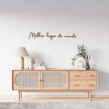 Frase de Parede em Relevo Melhor lugar do mundo 80x12 Marrom