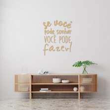 Frase de Parede em Relevo Sonhar e Fazer 200x163 Areia