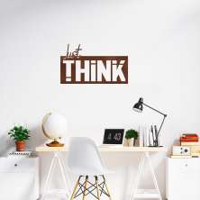 Quadro Escultura Frase Just Think 80x46 Marrom