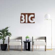 Quadro Escultura Frase Think Big 80x56 Marrom