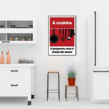 Quadro Frase A Cozinha é Pequena 43x30 Filete Marrom