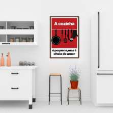 Quadro Frase A Cozinha é Pequena 86x60 Caixa Marrom