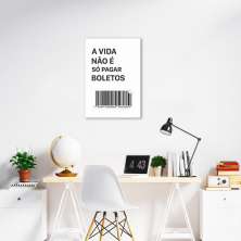 Quadro Frase Divertida Pagar Boletos 43x30 Sem Moldura