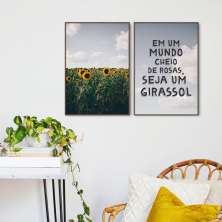 Quadro Frase Seja um Girassol 142x100 2-100x70 Filete Marrom